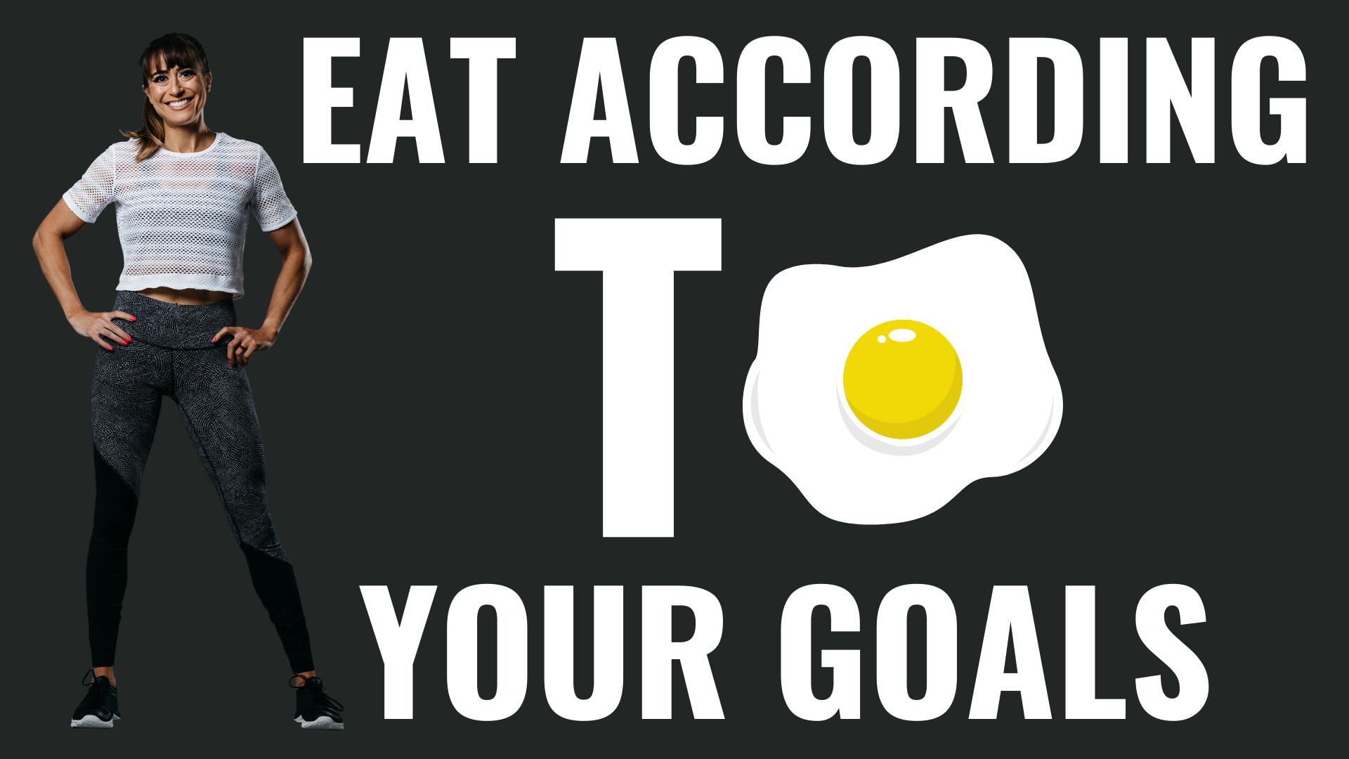 FHP S2:E16 – Learn To Eat According To Your Goals