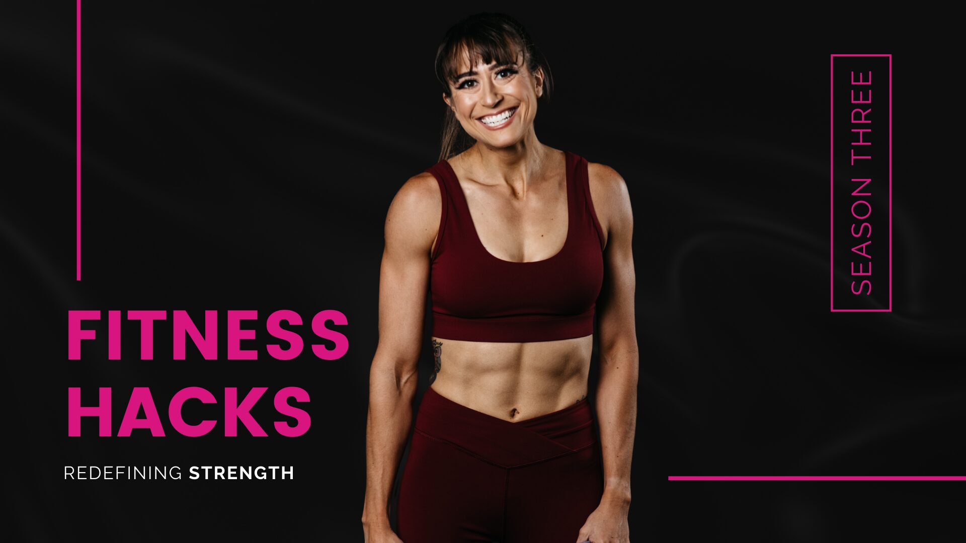 fitness hacks podcast season 3