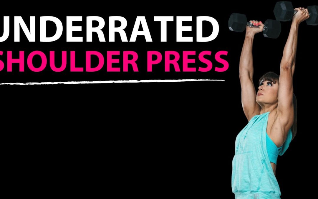 The Most Underrated Shoulder Press