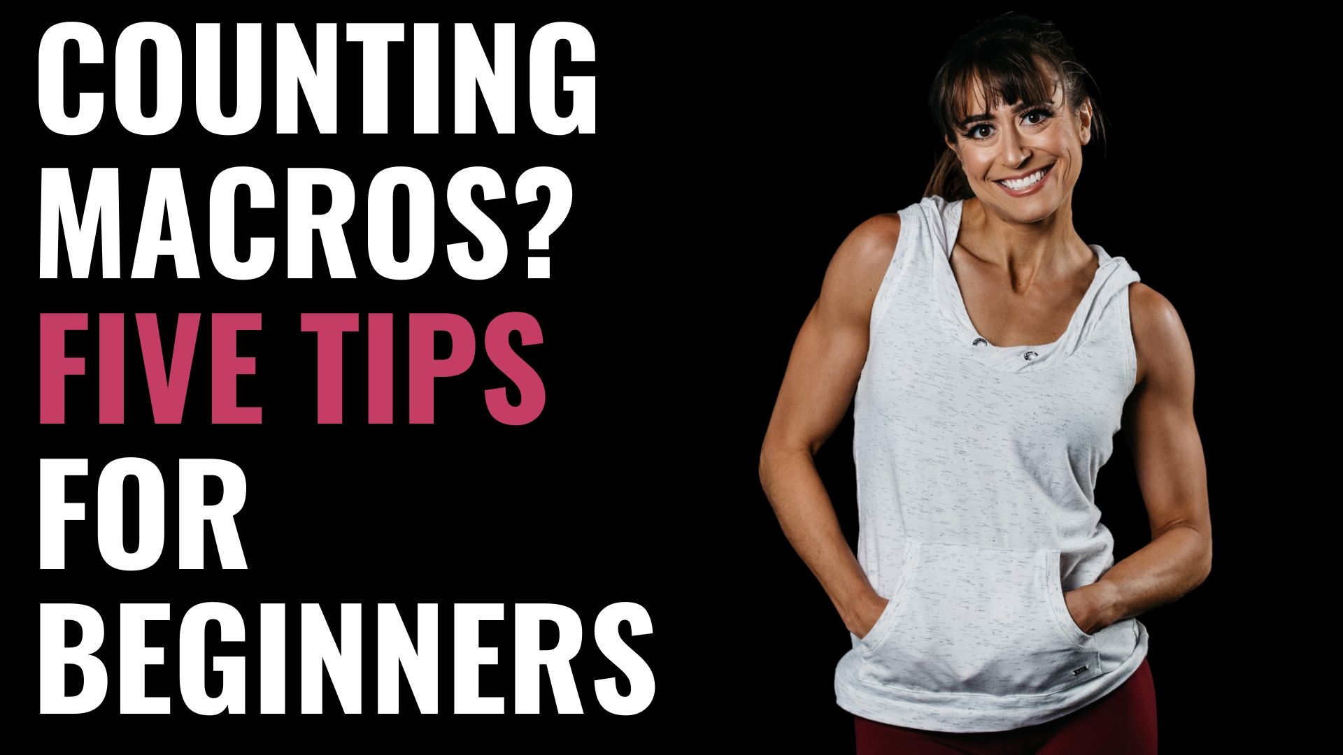 counting macros tips counting macros