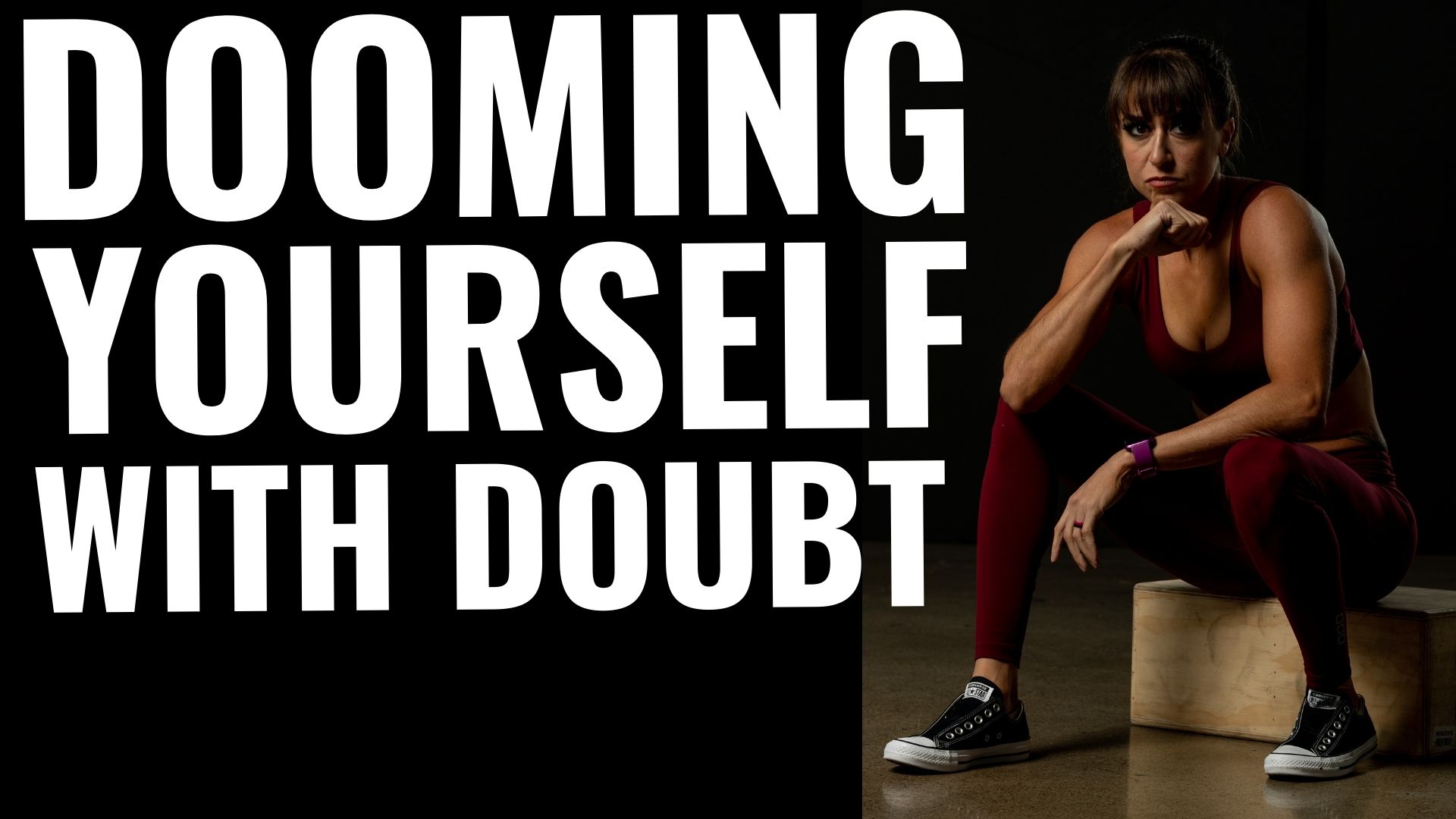 FHP S2: E36- Dooming Yourself With Doubt