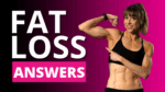 Fat Loss Answers